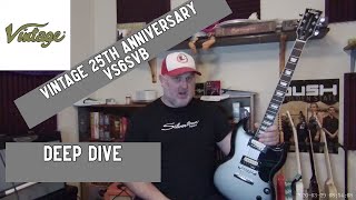 Vintage 25th Anniversary VS6SVB  Deep Dive And Specs [upl. by Ryann168]