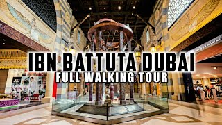 4K Most Beautiful amp Largest Themed Mall DUBAI IBN BATTUTA MALL Full Walking Tour [upl. by Yht]