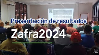 RESULTADOS DE COSECHA ZAFRA 2024 [upl. by Reagen710]