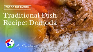 How to cook traditional Gambian dish Domoda  Recipe  My Gambia  My Magazine [upl. by Reni658]