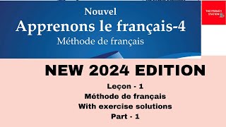 Nouvel Apprenons le français4 Méthode de français NEW 2024 EDITION Leçon1 Part1 [upl. by Eiroj]