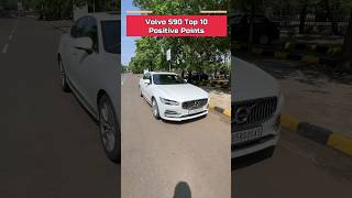 Volvo S90 10 Positive Points ✅ Shorts [upl. by Meriel36]