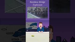 Rainbow Bridge Explosion  Wednesday Nov 22 2023 [upl. by Marybella]