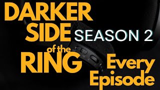 Darker Side Of The Ring  Season 2  Every Episode dsotr wwe wwf wcw darksideofthering [upl. by Eah915]