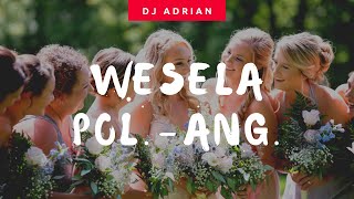 Dj na wesele polsko  angielskie [upl. by Carny]