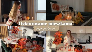 Dekorowanie mieszkania na jesień 🍂  wpadki przy kuchni wycieczka do lasu i dużo mnie [upl. by Ahoufe885]