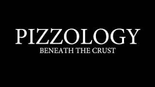 Pizzology Beneath the Crust  Trailer 2018 [upl. by Emirac]