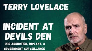 Terry Lovelace  Incident At Devils Den [upl. by Prebo]