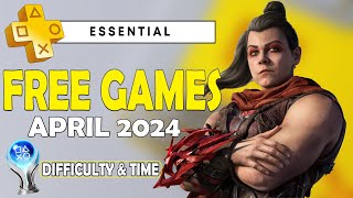 PS Plus Essential Games April 2024  Free Games PS4 PS5  Platinum Difficulty amp Time [upl. by Luo]