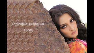 Hripsime Hakobyan  Fuerte  Audio  Full HD [upl. by Rodgers]