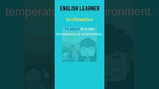 English Word  Acclimatize  Meaning With An Example englishwords english acclimatize [upl. by Annehcu]