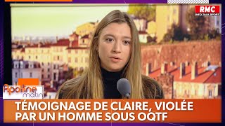 Claire a été violée par un homme sous OQTF à Paris dans le hall de son immeuble [upl. by Eyllek517]