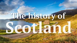 The History of Scotland [upl. by Ettore664]