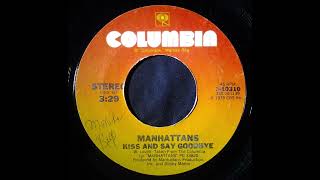 Manhattans – Kiss and Say Goodbye [upl. by Buhler]