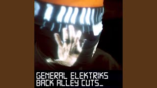 You Better Ask Yourself General Elektriks Remix [upl. by Ashbaugh]