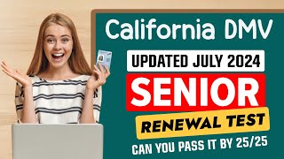 California DMV Senior Renewal Test 2024  California DMV Written Test 2024  DMV Practice Test 2024 [upl. by Nyvets147]