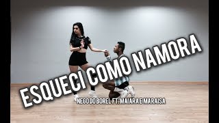 Esqueci Como Namora  Nego do Borel Ft Maiara e Maraisa  Coreografia Joy [upl. by Air]