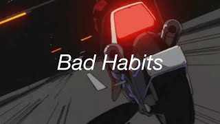 Ed Sheeran  Bad Habits Slowed  Reverb 🎧 [upl. by Uos]