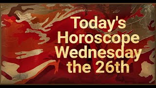 Horoscope for June 26 2024  Daily Horoscope Astrology [upl. by Farly]