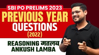 2022 SBI PO PRELIMS  PREVIOUS YEAR QUESTIONS  ANKUSH LAMBA  BANKING CHRONICLE [upl. by Hannahsohs404]