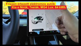 Frissen érkező autók⚡ 442 db Kia e Niro Tesla model3 LR és SR MG4 Luxy 64 kWh [upl. by Ximenes]