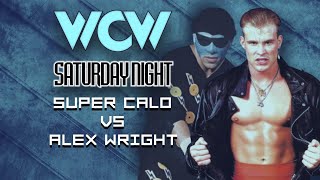 Alex Wright VS Super Calo WCW SATURDAY NIGHT wcw wcwsaturdaynight alexwright supercalo [upl. by Prospero]