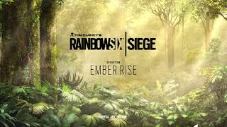 Operation Ember Rise Menu Music I Rainbow Six Siege [upl. by Sredna674]