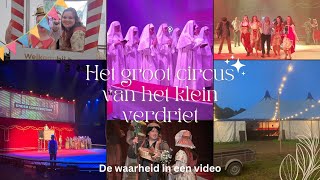 Het groot circus van het klein verdriet mega vlog Fleurisiant [upl. by Mirna]