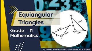 Equiangular Triangles  Grade 11  Mathematics  National Curriculum [upl. by Elay847]