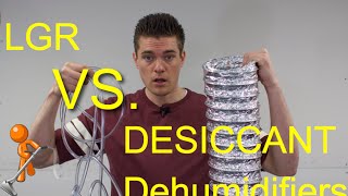 LGR VS Desiccant Dehumidifiers [upl. by Battiste]