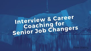 Interview amp Career Coaching for Senior Job Changers [upl. by Fauman]