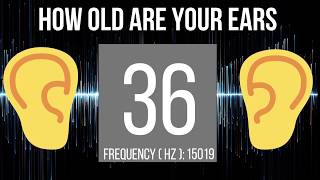 How Old Are Your Ears  HEARING TEST [upl. by Richmond]