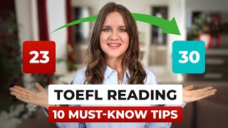 How to score 3030 on the TOEFL Reading 10 Crucial Tips [upl. by Alisun682]