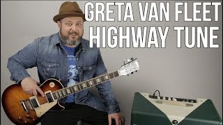 Greta Van Fleet Highway Tune Guitar Lesson  Tutorial [upl. by Kaslik]