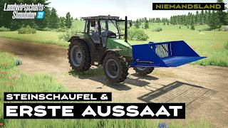 LS22  Niemandsland 04  Steine entfernen mit Schaufel und die erste Aussaat [upl. by Ainomar580]