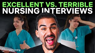 Excellent vs Terrible Nursing Interviews  Advice for New Grad Nurses [upl. by Ymerej637]