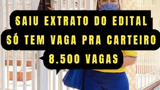 Concurso dos correios 2024 saiu extrato do edital dos correios e só tem vaga para carteiro correios [upl. by Brigid936]