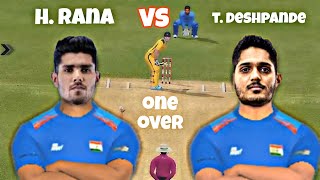 H Rana vs T deshpande one over challenge  staggered gaming [upl. by Aicilanna]