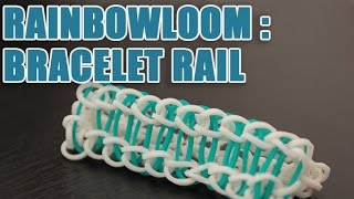 Faire un bracelet Rail en Rainbow Loom [upl. by Ttirrem]