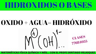 HIDRÓXIDOS O BASES FORMULACIÓN Y NOMENCLATURAS [upl. by Farmann]