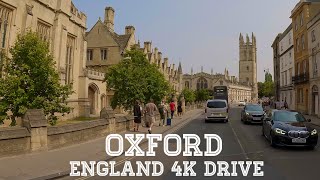 Oxford  Oxfordshire England 4K Drive [upl. by Andris173]