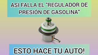 SÍNTOMAS del quotREGULADOR de PRESIÓN de GASOLINAquot dañado  ESTO hará TU auto [upl. by Adlihtam]