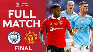 FULL MATCH  Manchester City 21 Manchester United  FINAL  Emirates FA Cup 202223 [upl. by Garlen182]