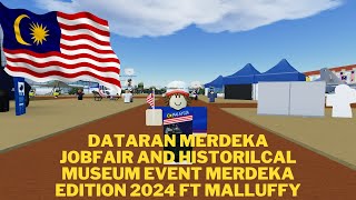 REUPLOAD road trip to dataran merdeka jobfair event 2024 ft Malluffy roblox malaysia [upl. by Aramen]