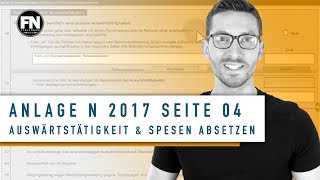 Anlage N 2017 Seite 4 ausfüllen  Auswärtstätigkeit und Spesen absetzen  Steuererklärung Elster [upl. by Rednirah]