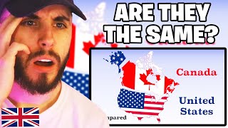 Brit Reacts to Canada and The United States Compared [upl. by Hurlow]