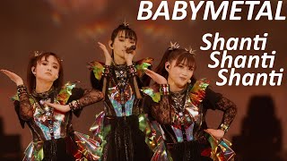 Babymetal  Shanti Shanti Shanti Legend MM 2024 Live Eng Subs [upl. by Refiffej]