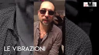 Le Vibrazioni  Sanremo 2018 [upl. by Lecrad]