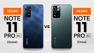 Redmi Note 11 Pro 5G Global vs Redmi Note 11 Pro China [upl. by Crystie643]