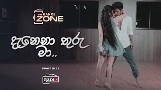 Danena Thuru Maa  Dance Cover  The Dance Zone  Liza Felsinger amp Achintha Kalana [upl. by Nomolos]